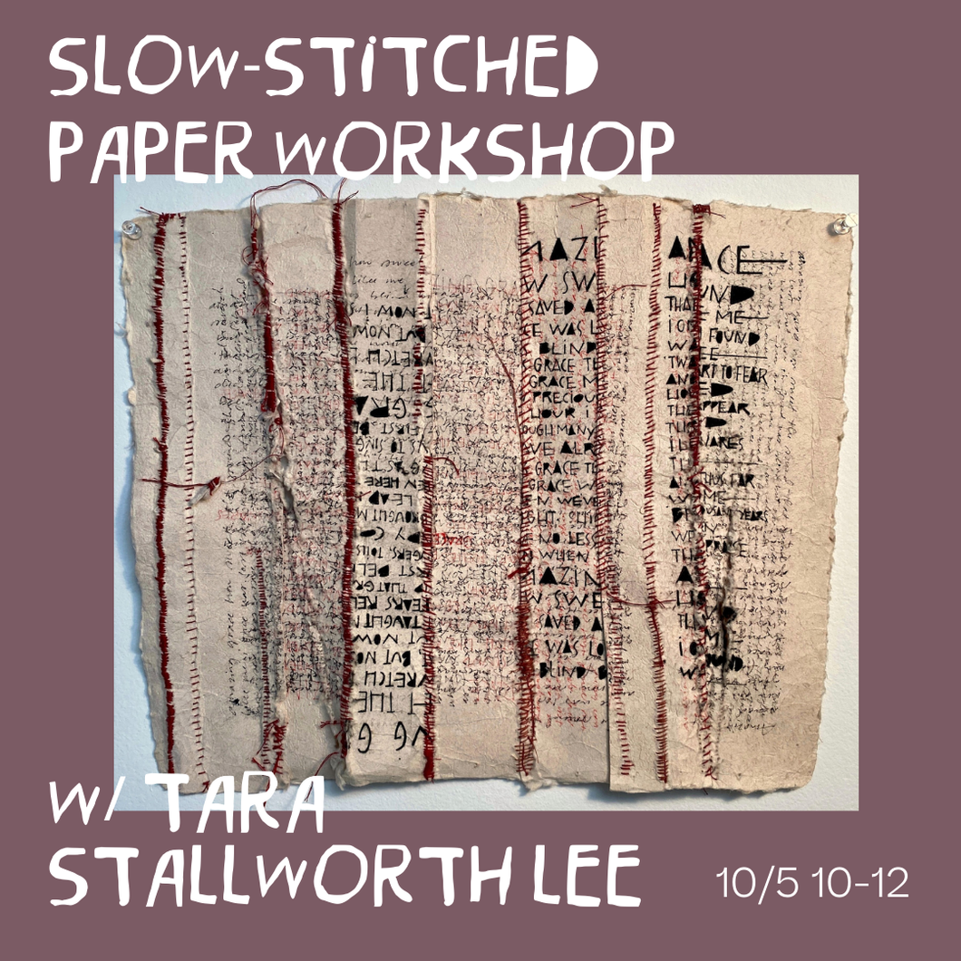 Slow Stitching on Paper Workshop with Tara Lee