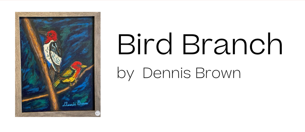 Bird Branch by Dennis Brown @Red Bike