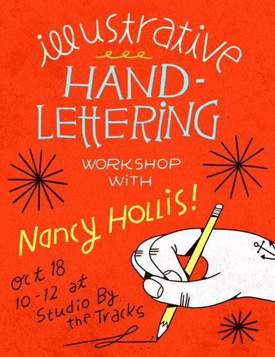 Illustrative Hand Lettering Workshop with Nancy Hollis