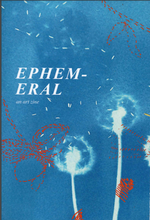 Load image into Gallery viewer, &quot;Ephemeral&quot; Zine