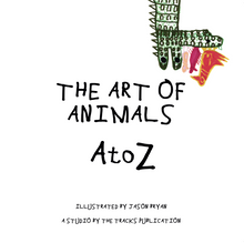 Load image into Gallery viewer, The Art of Animals A-Z illustrated by Jason Bryan