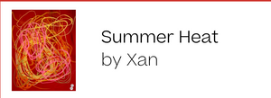 Summer Heat by Xan